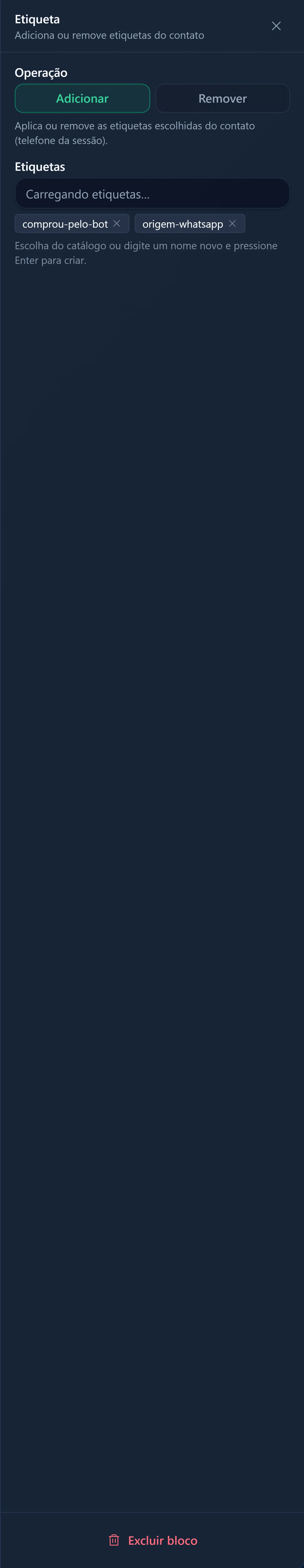 Painel de configuração do bloco Etiqueta, com a escolha entre "Adicionar" e "Remover" e o campo "Etiquetas" com fichas
