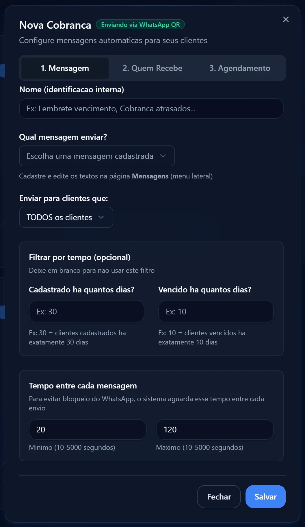 Nova Cobrança, etapa 1. Mensagem, com Nome, Qual mensagem enviar, Enviar para clientes que, Filtrar por tempo e Tempo entre cada mensagem